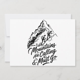 mountain's are calling and I must go Invitation