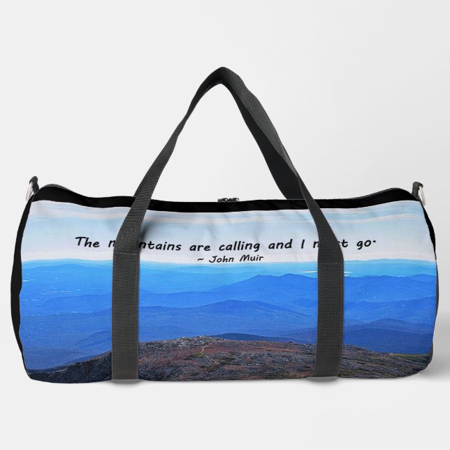 Mountains Are Calling Duffel Bag (Front)