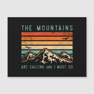 Mountains are Calling & I Must Go Retro Vintage 80