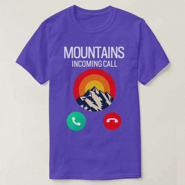 Mountains are calling travel hiking T-Shirt (Design Front)
