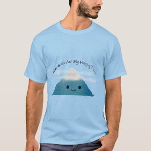 Mountains Are My Happy Place T-Shirt