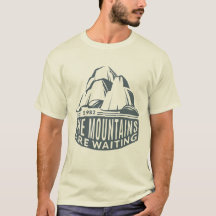 Mountains Are Waiting Mountain Climber Design