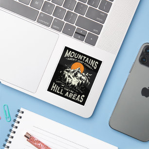 Mountains Aren't Funny They're Hill Areas