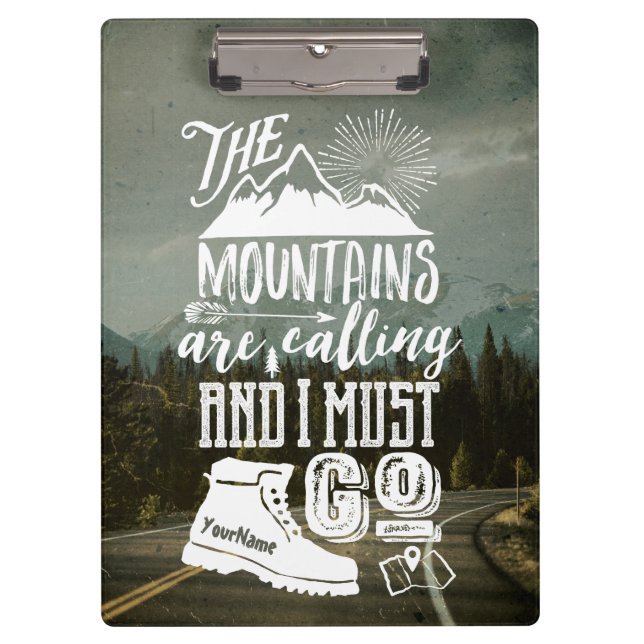 Mountains Calling Must Go Your Photo Typography Clipboard (Front)