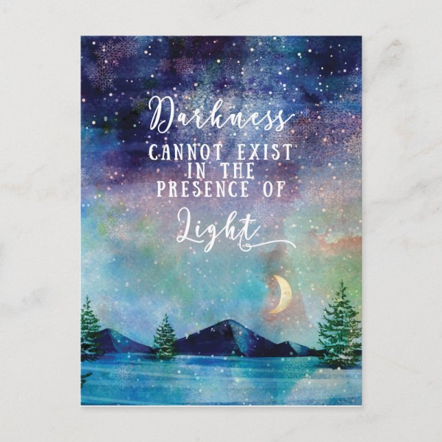mountains darkness cannot exist postcard (Front)
