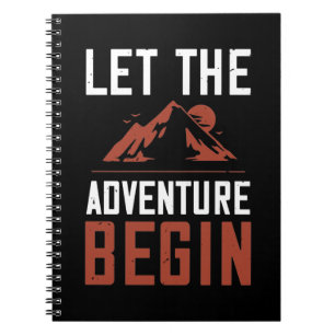 Mountains - Let The Adventure Begin Notebook