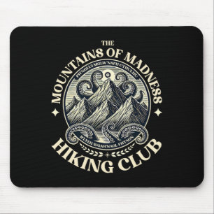 Mountains Madness Lovecraft Hiking And Cthulhu Mis Mouse Pad