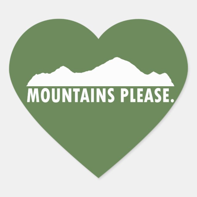 Mountains Please Heart Sticker (Front)