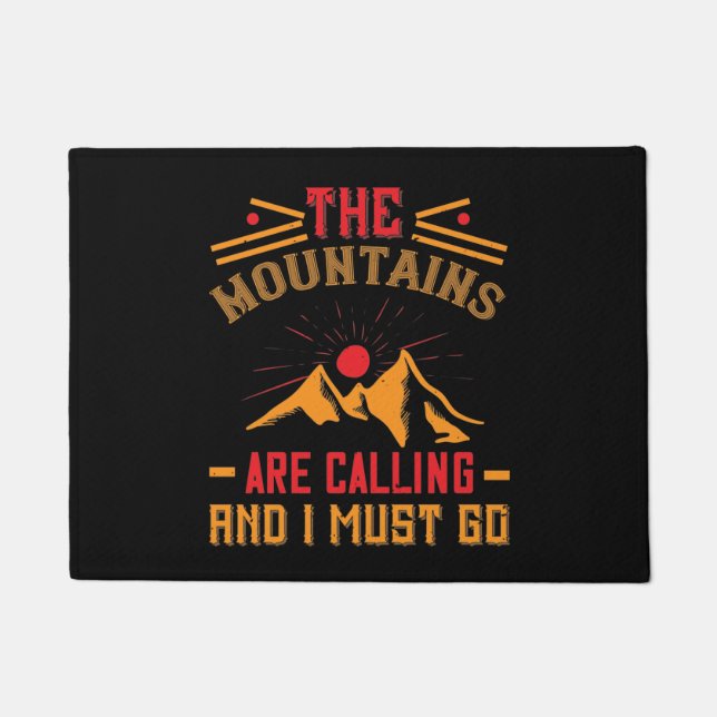Mountains -The Mountains Are Calling And I Must Go Doormat (Front)