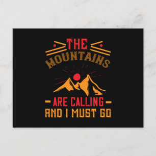 Mountains -The Mountains Are Calling And I Must Go Postcard