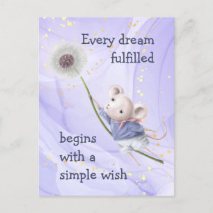Mouse Dandelion Every Dream Simple Wish Postcard