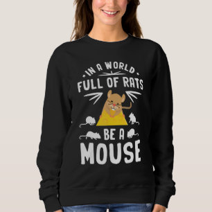 Mouse  For Kids Mouse  Gerbil Maus Rodent Ratón 1 Sweatshirt