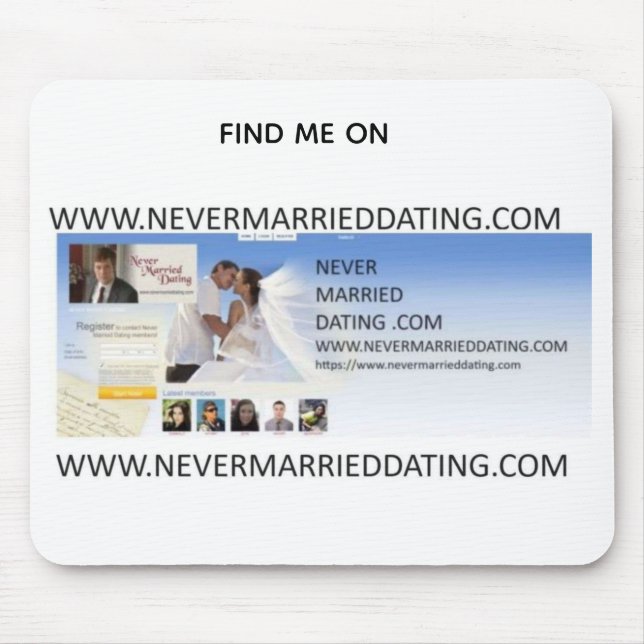 Mouse Pad Find Me On Never Married Dating . Com (Front)