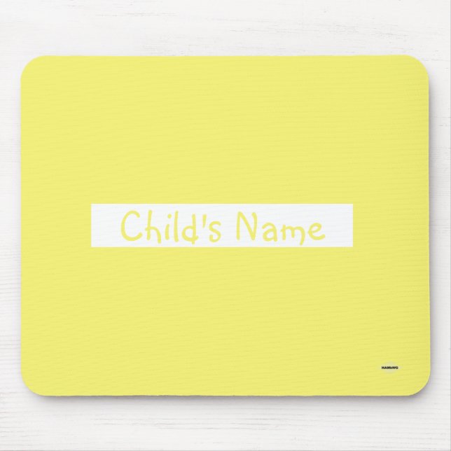 Mouse Pad with Child's Name Yellow HAMbWG  (Front)