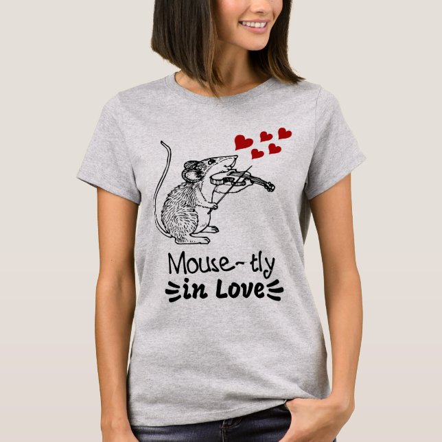 Mouse-tly in Love T-Shirt (Front)