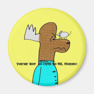 Mouse VS MOOse Magnet