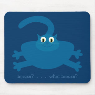 Mouse? What mouse? Blue Cartoon Fat Cat Mouse Pad
