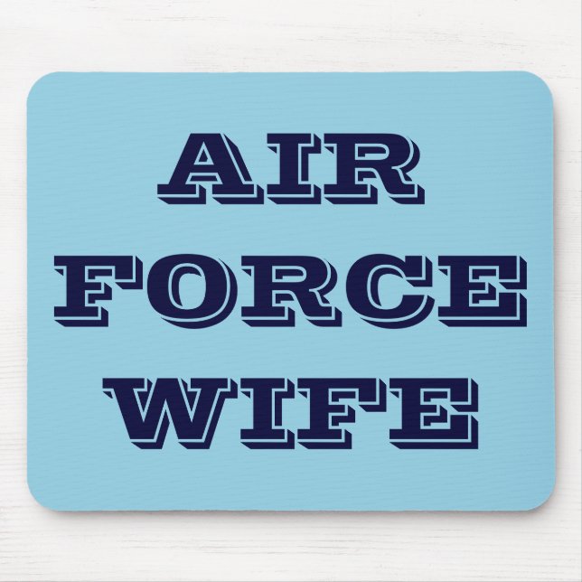 Mousepad Air Force Wife (Front)
