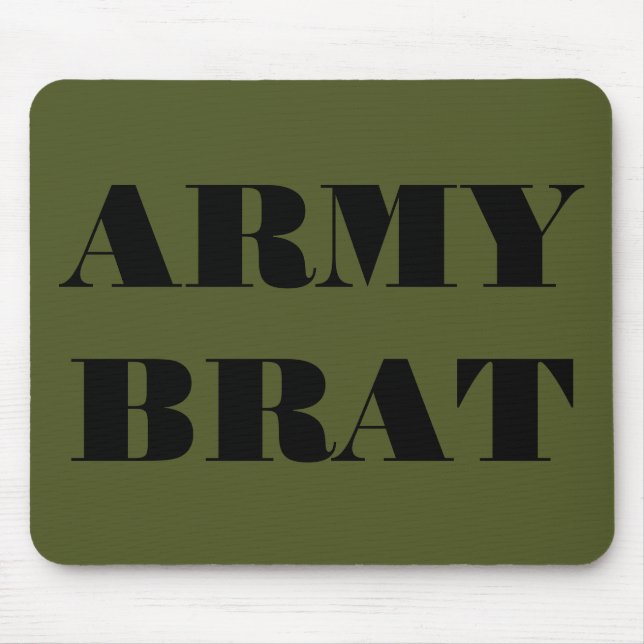 Mousepad Army Brat (Front)
