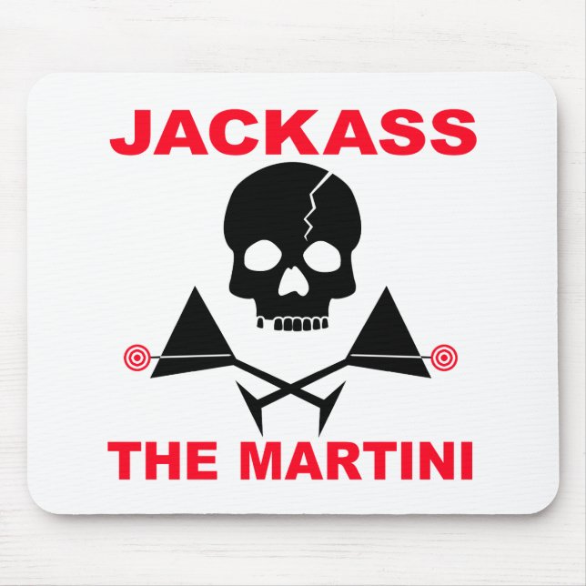 Mousepad - JACKASS, The Martini (Front)