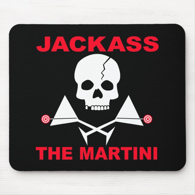 Mousepad - JACKASS, The Martini (Front)