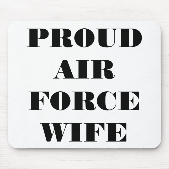 Mousepad Proud Air Force Wife (Front)