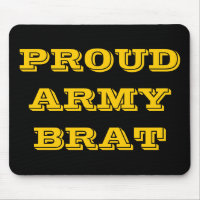 Mousepad Proud Army Brat