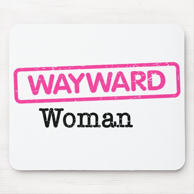 Mousepad with Wayward Woman Logo  (Front)