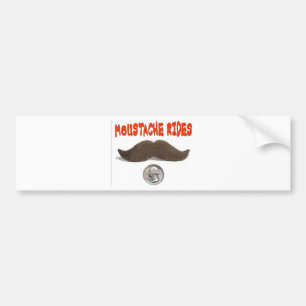 MOUSTACHE RIDES 25 CENTS BUMPER STICKER