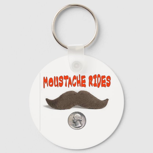 MOUSTACHE RIDES 25 CENTS KEY RING (Front)