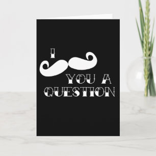 Moustache You a Question Card