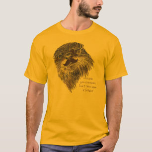 Moustache you a Question Otter save it Animal Humo T-Shirt