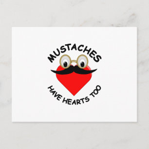 Moustaches Have Hearts Too Postcard