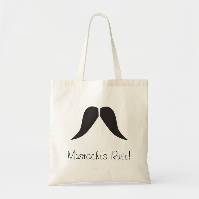 Moustaches Rule! - Tote Bag (Front)