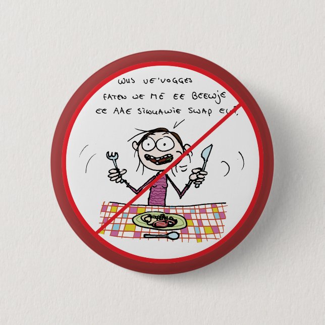 Mouth Full Button (Front)