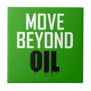 Move Beyond Oil Tile