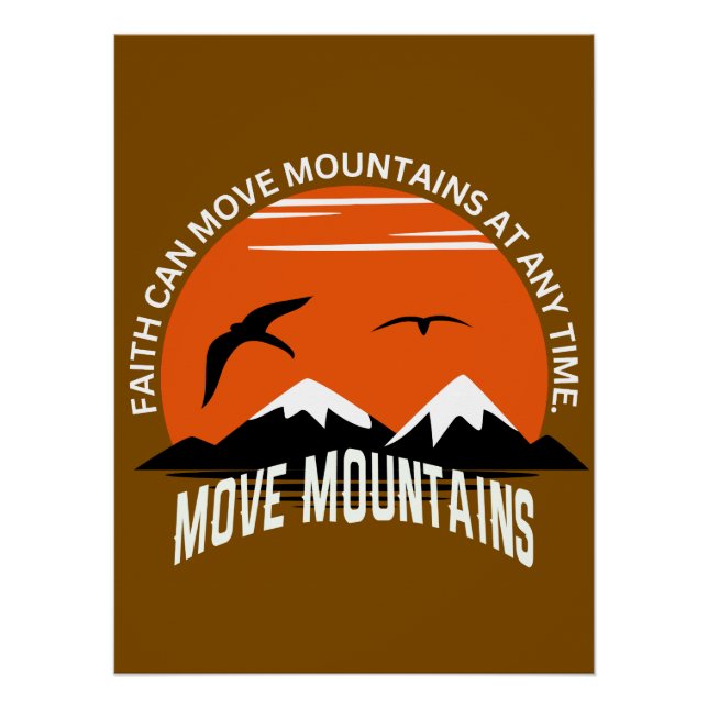 Move Mountains – Inspirational Sunset Poster (Front)
