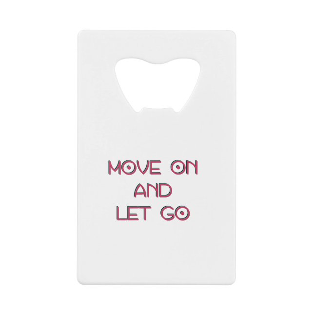 Move on and let go (Front)