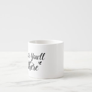 Move Or You'll Stay There™ Mug Jumbo