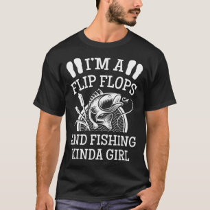 Move Over Boys Let a Girl Show You How to Fish T-Shirt