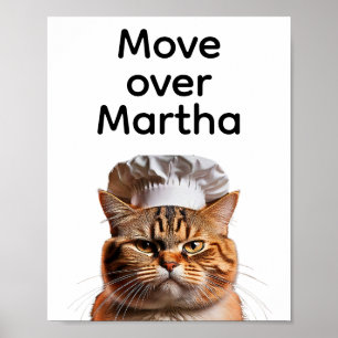 Move over Martha Poster