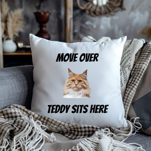 Move Over The Cat Sits Here Funny Custom Cat Cushion