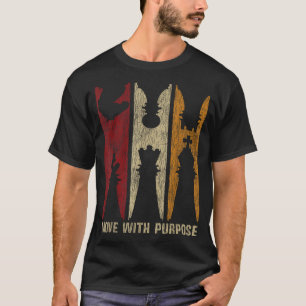 Move With Purpose Chess Player Retro Vintage T-Shirt