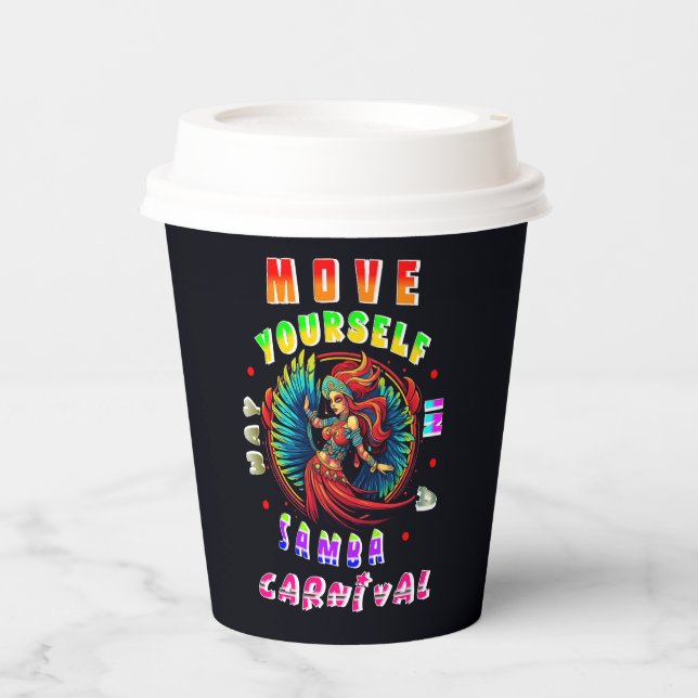 Move Yourself In A Samba Way Carnival Paper Cups (Front)