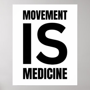 Movement is medicine, fitness, gym poster,exercise poster