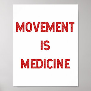 Movement is Medicine Workout Inspiration Poster