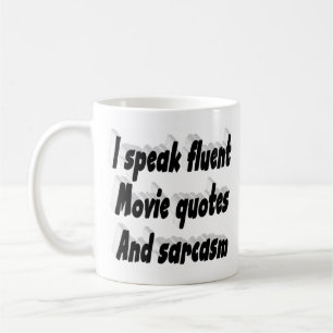 Movie and sarcasm funny quote black typography coffee mug