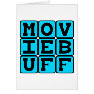Movie Buff, Knower of Film Trivia