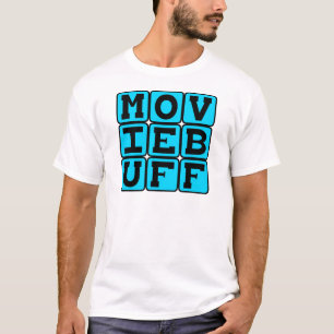 Movie Buff, Knower of Film Trivia T-Shirt