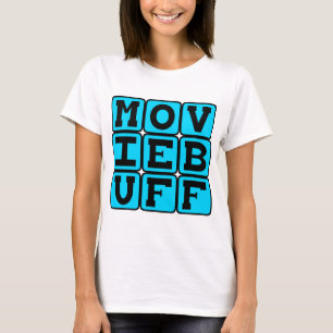 Movie Buff, Knower of Film Trivia T-Shirt